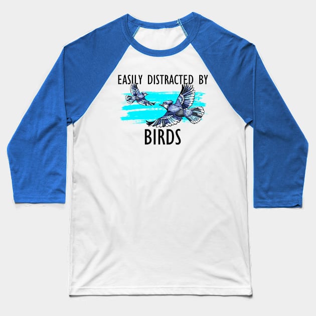 easily distracet ny birds Baseball T-Shirt by Jabinga